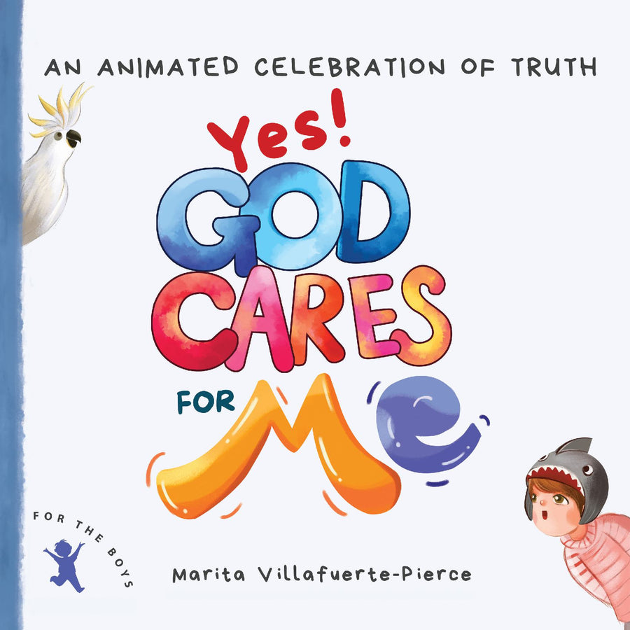 Yes! God Cares For Me - For the Boy ..