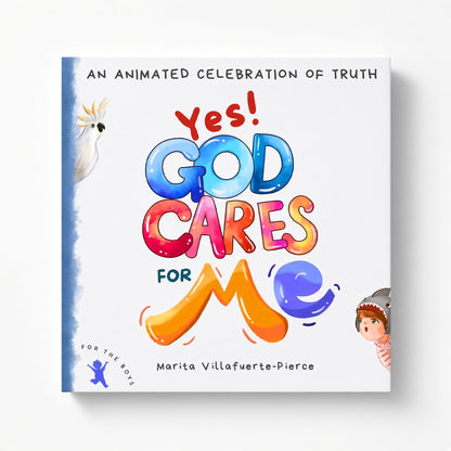 Yes! God Cares For Me - For the Boy ..